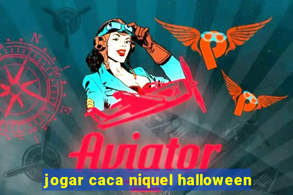 jogar caca niquel halloween